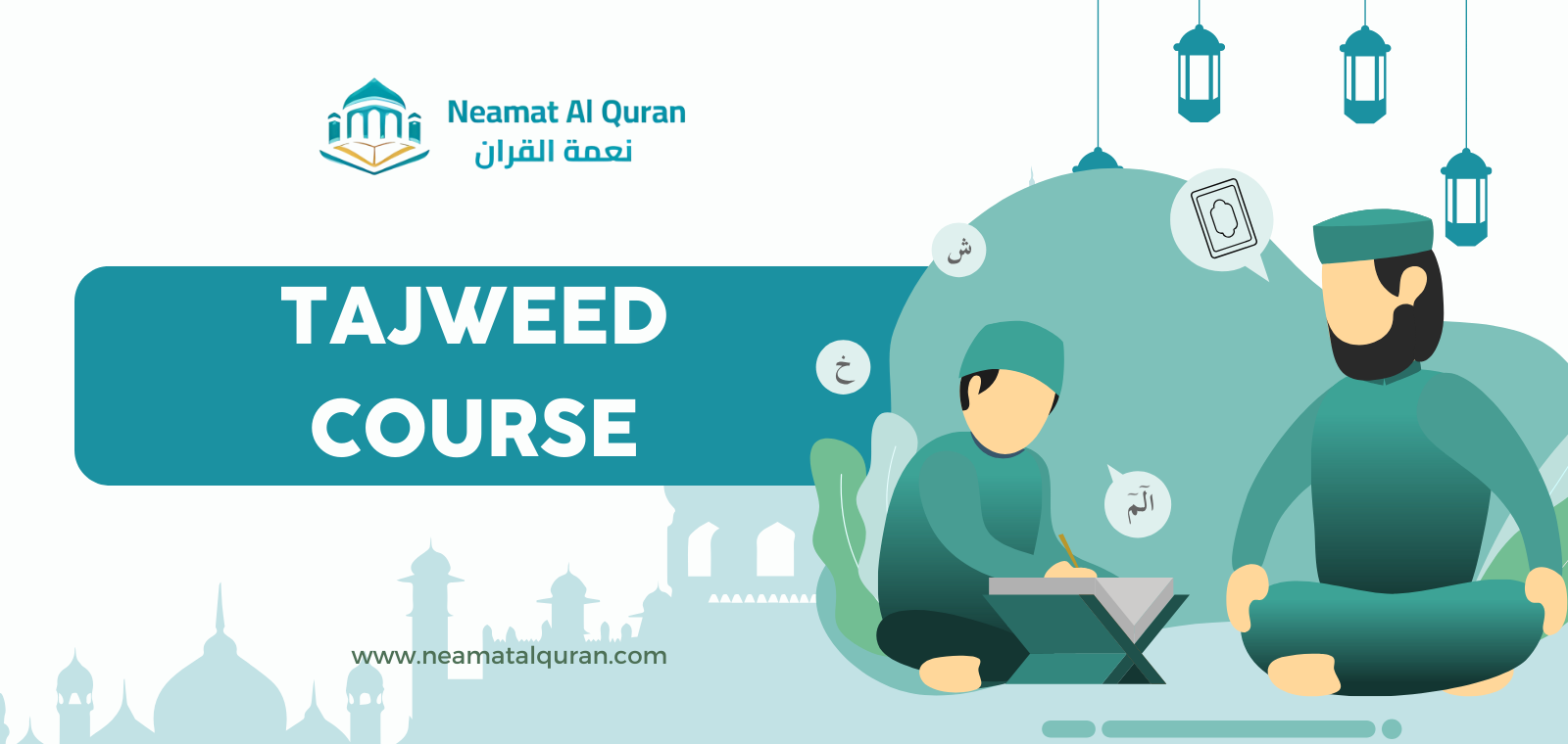 Holy Quran Tajweed Course with Neamat Al Quran Academy