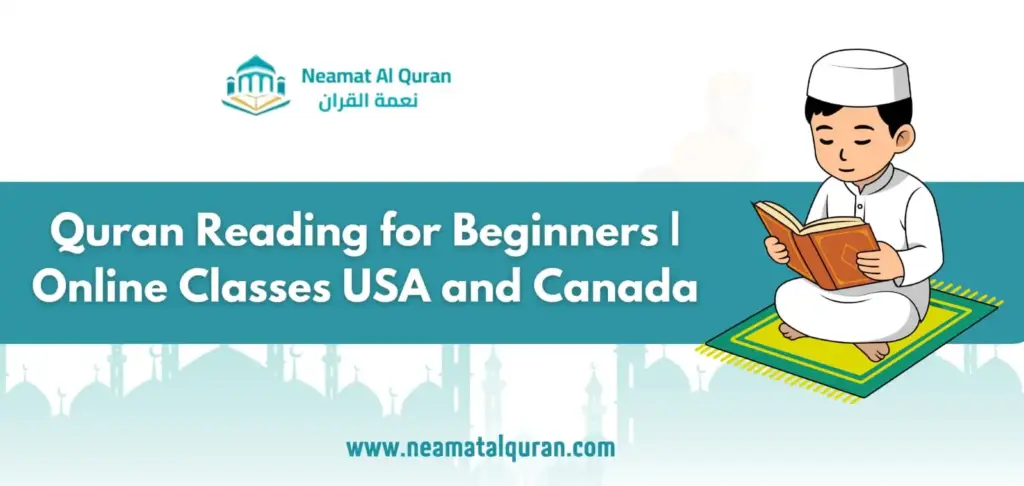Quran Reading for Beginners Online Classes USA and Canada