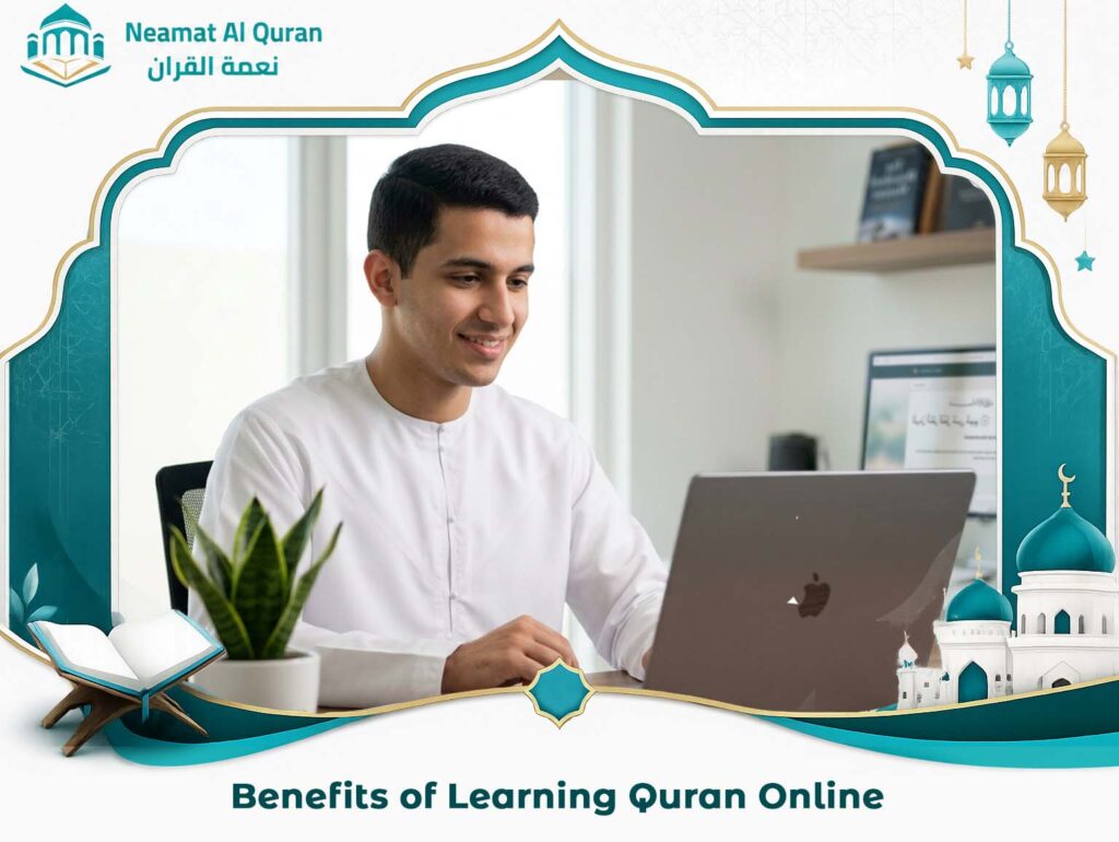 Benefits of Learning Quran Online