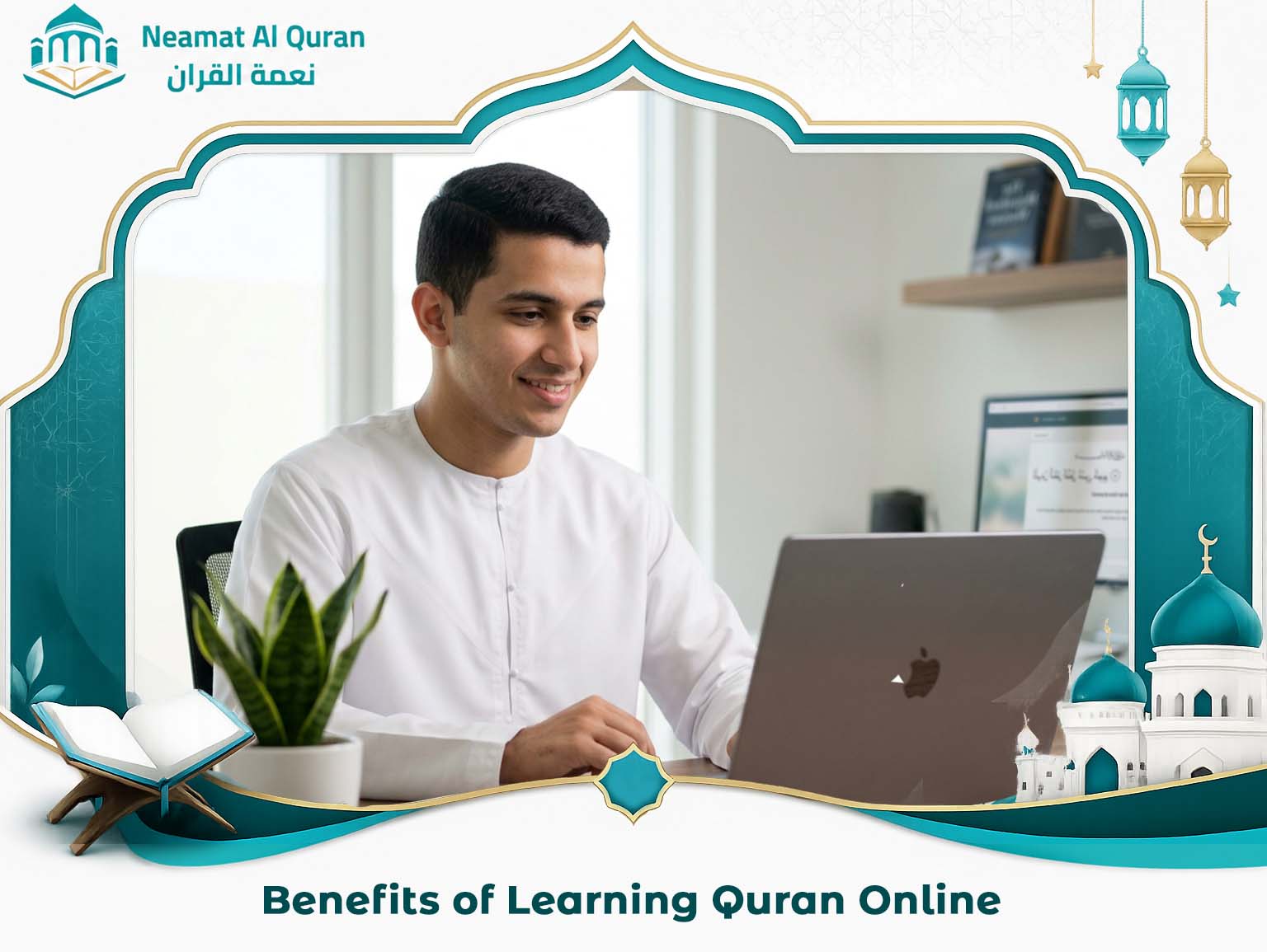 Benefits of Learning Quran Online