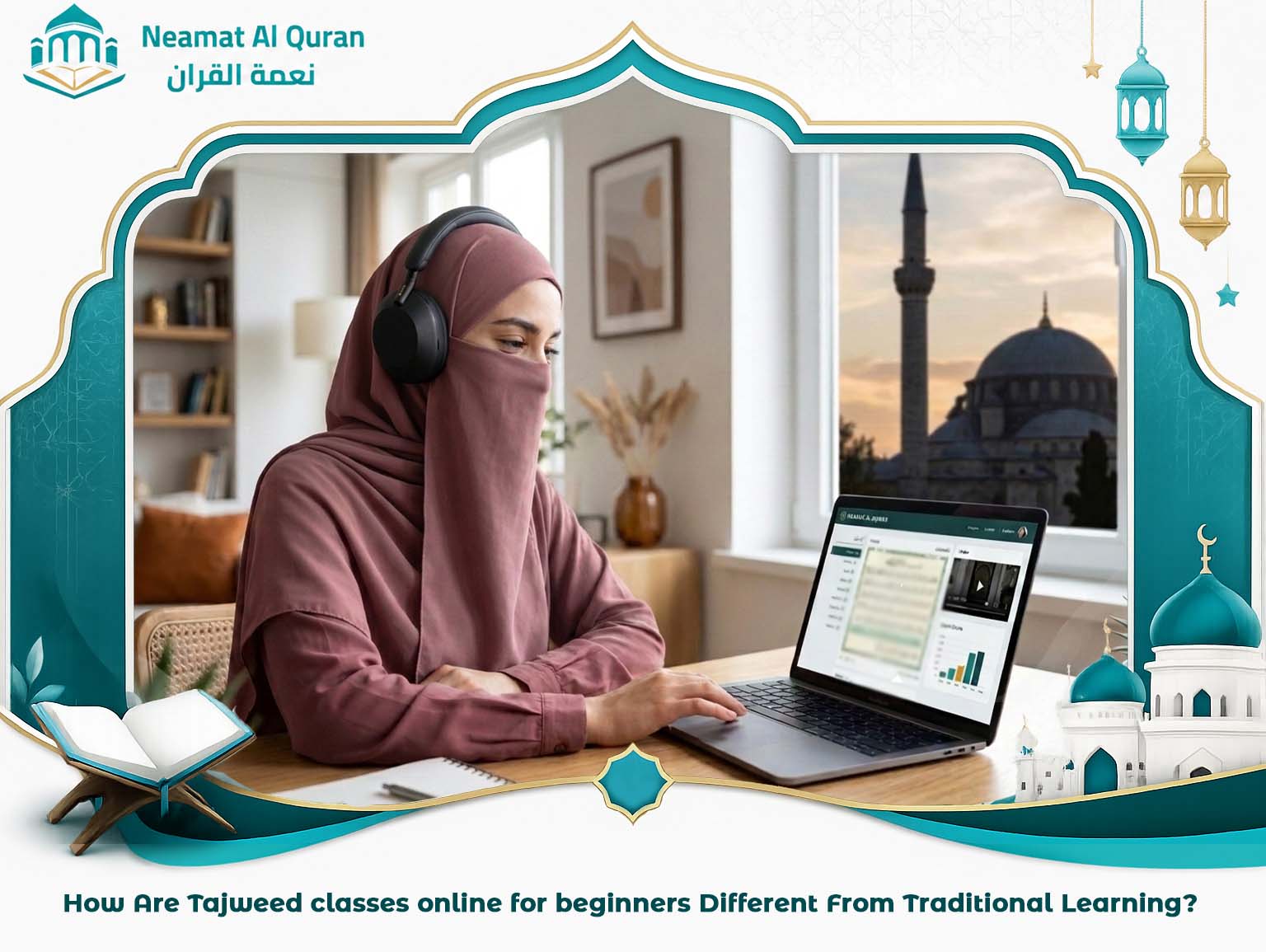 How Are Tajweed classes online for beginners Different From Traditional Learning?