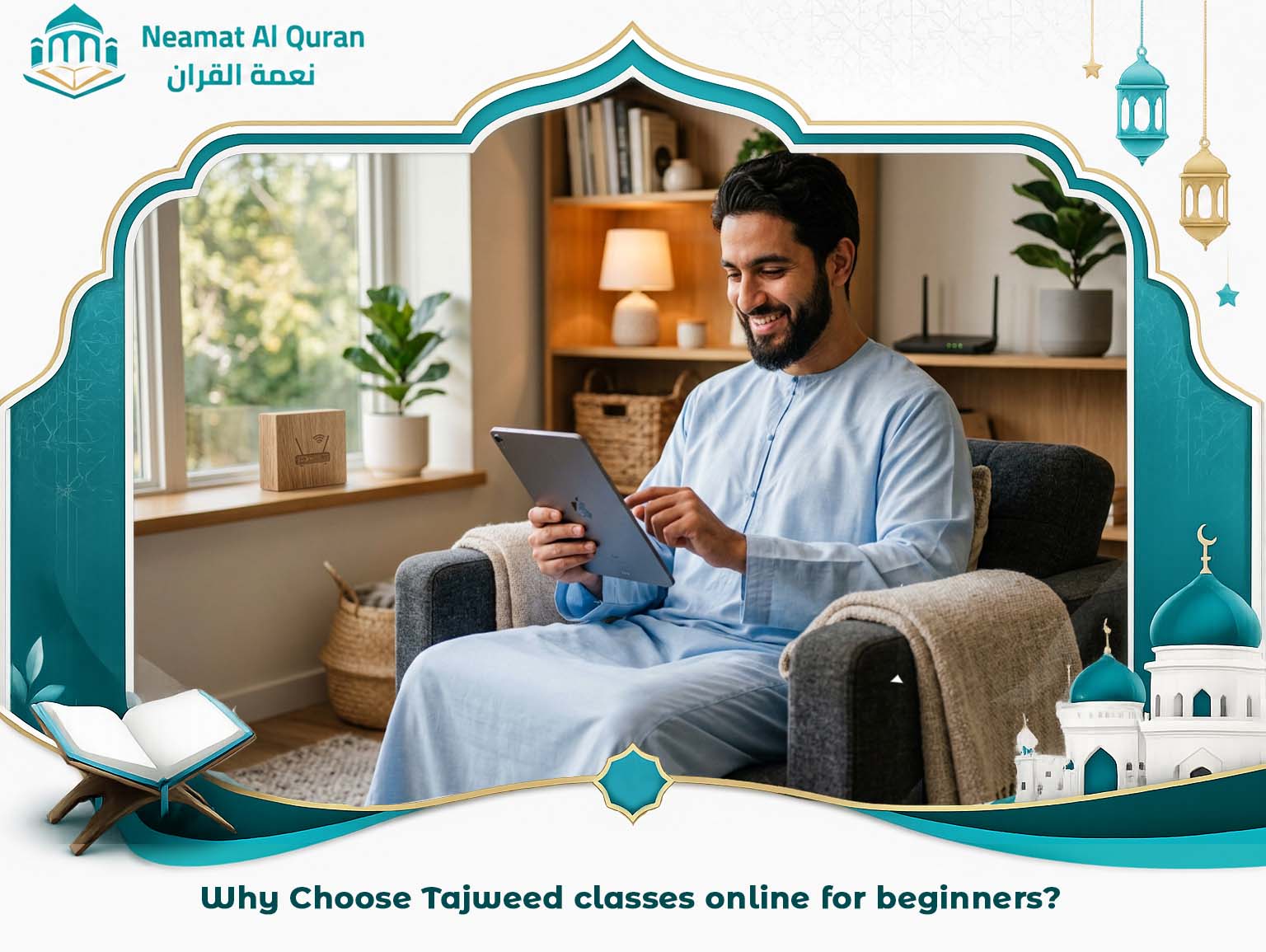 Why Choose Tajweed classes online for beginners?