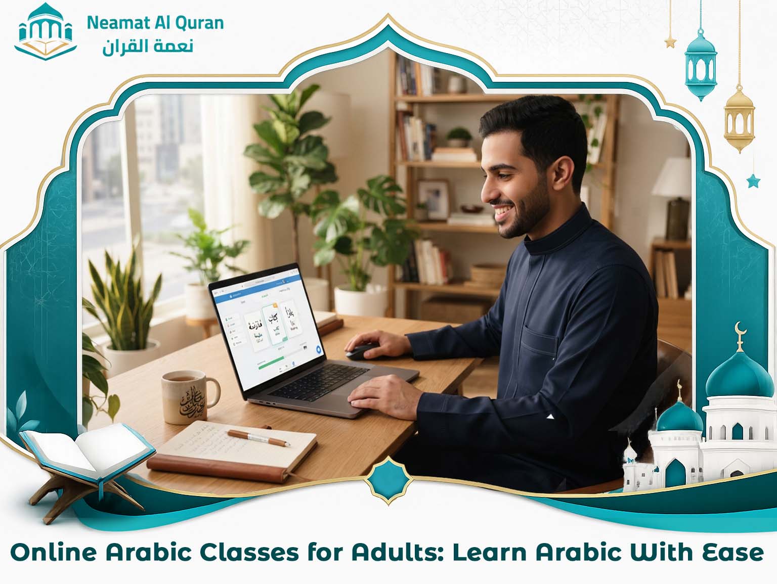 Online Arabic Classes for Adults_ Learn Arabic With Ease