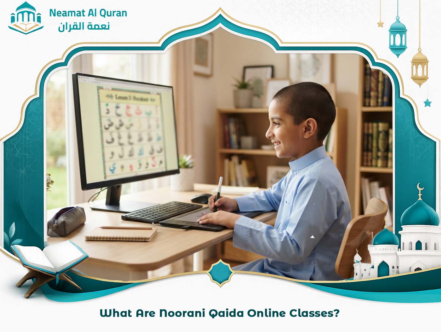 What Are Noorani Qaida Online Classes?