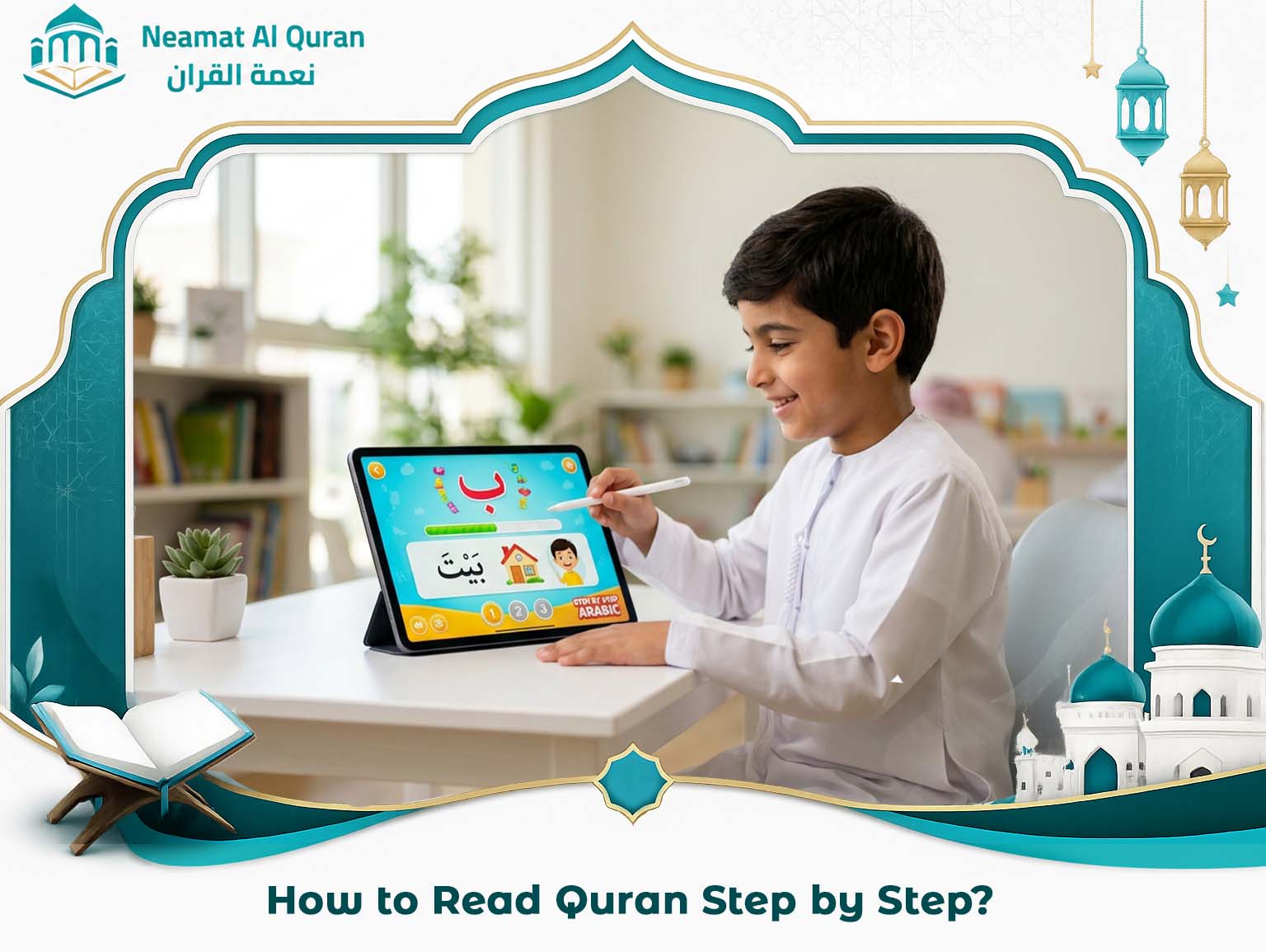 How to Read Quran Step by Step?