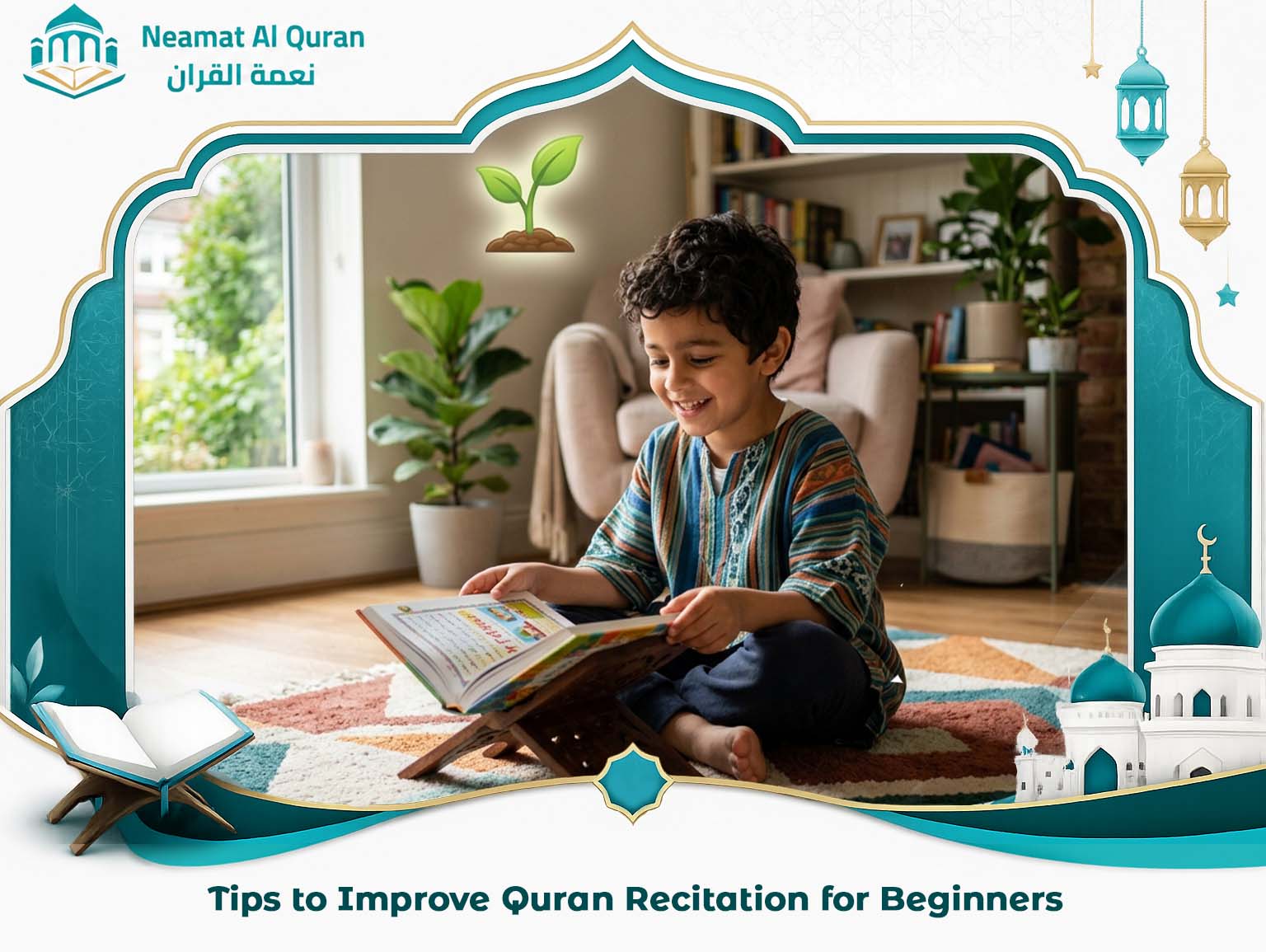 Tips to Improve Quran Recitation for Beginners