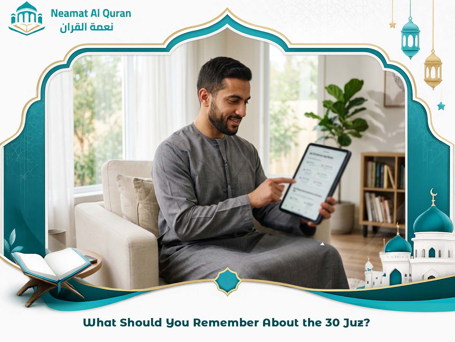 What Should You Remember About the 30 Juz'